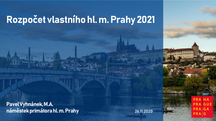 Praha představila rozpočet na rok 2021. Plánuje zachovat investice, omezí běžné výdaje