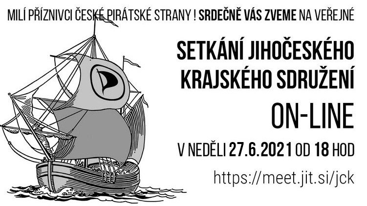 Zveme na online setkání jihočeských Pirátů v neděli 27. 6. 2021