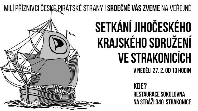 Zveme do Strakonic na setkání jihočeských Pirátů v neděli 27. února 2022